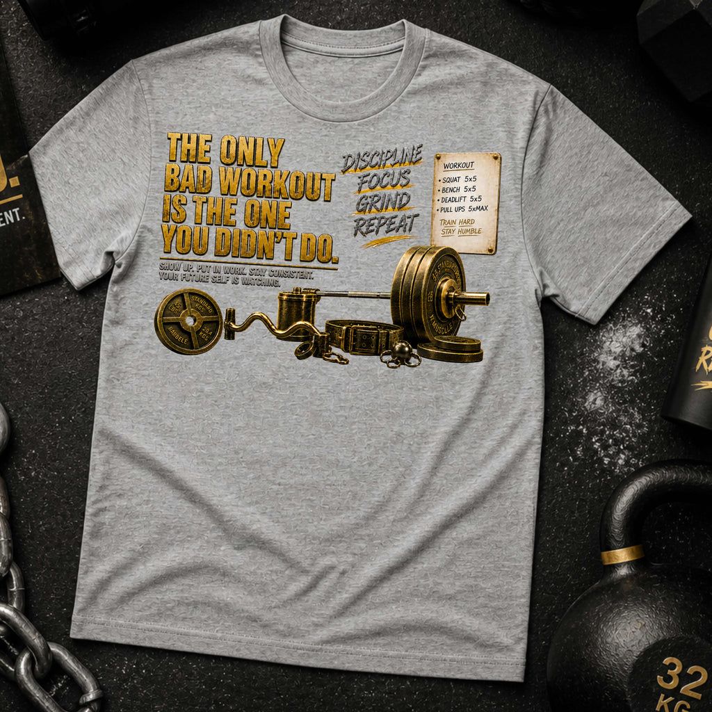 The Only Bad Workout Is the One You Didn't Do
