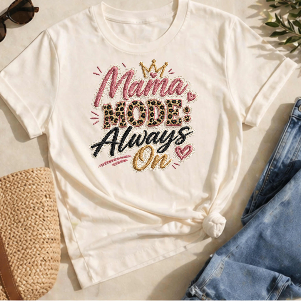 Mama Mode Always On